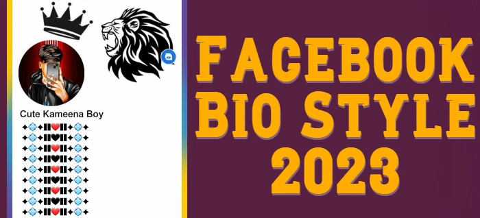 Facebook Bio Style 2023